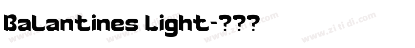Balantines Light字体转换